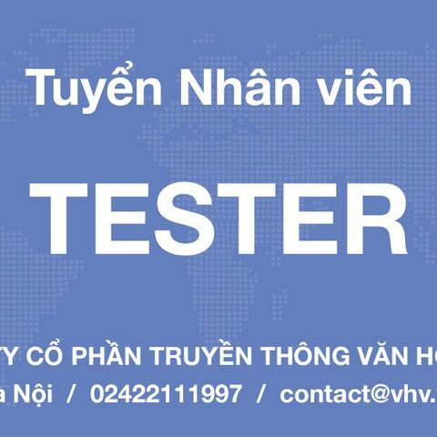 Tuyển Tester chuyên nghiệp